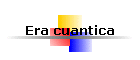 Era cuantica